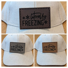 Load image into Gallery viewer, Literally Freezing - leatherette Patch 2.25" x 3.25" Printed area