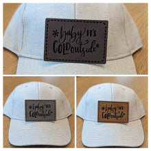 Load image into Gallery viewer, Baby It's Cold Outside- leatherette Patch 2.25" x 3.25" Printed area