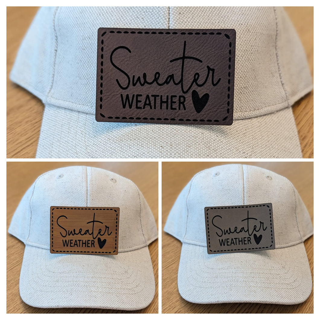Sweater Weather  - leatherette Patch 2.25