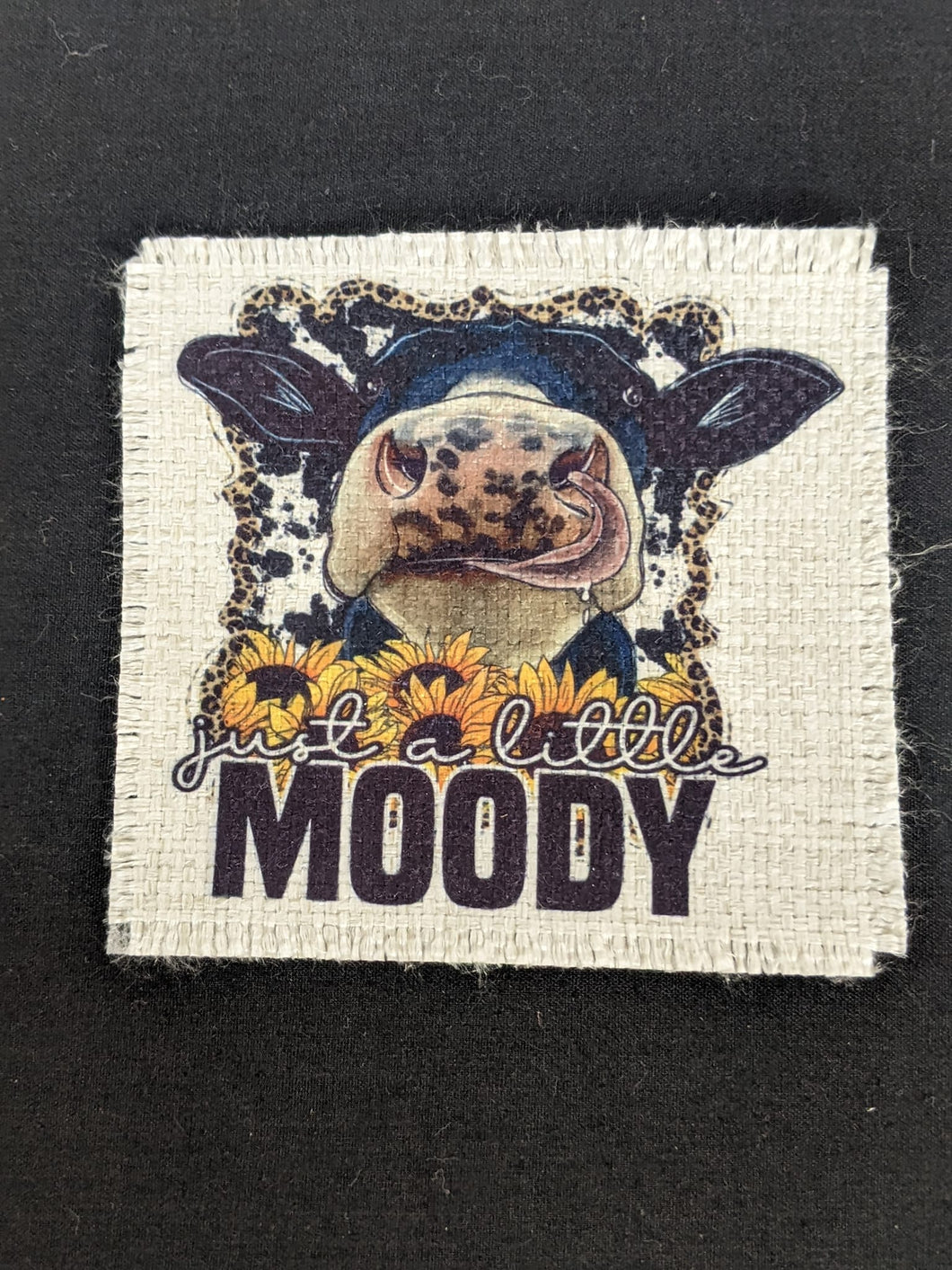 Just A Little Moody  - Sublimated Patch 2
