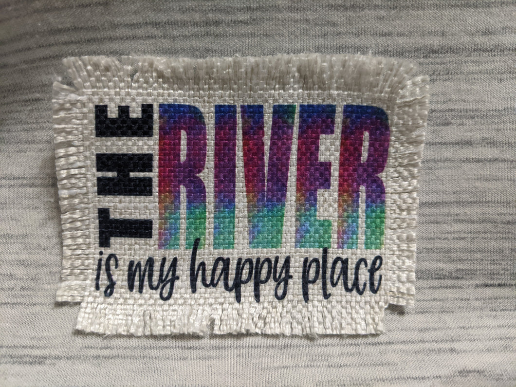 The River is my happy place - Sublimated Patch 2