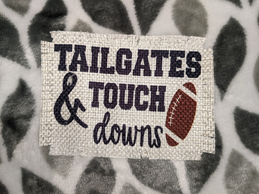 Tailgates & Touch Downs- Sublimated Patch 2