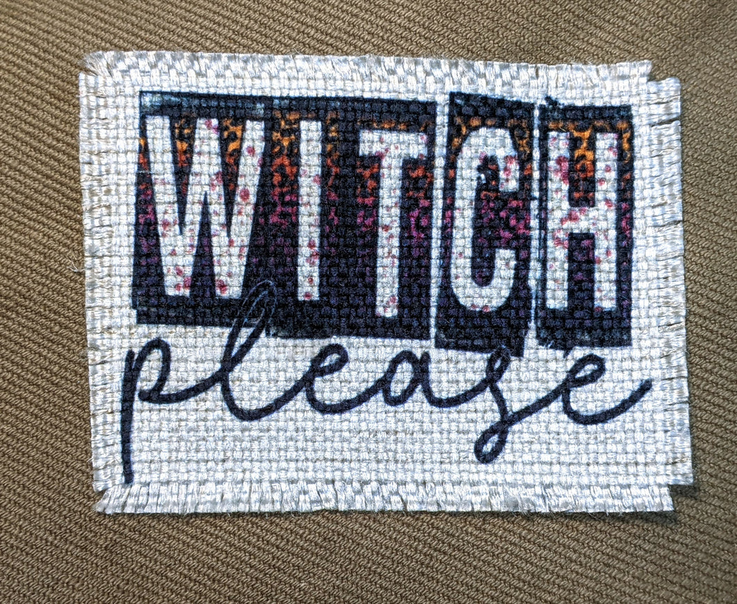 Witch Please  - Sublimated Patch 2