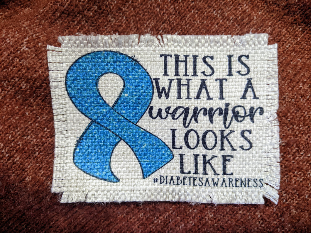 This is what a warrior looks like #diabetesawareness  - Sublimated Patch 2
